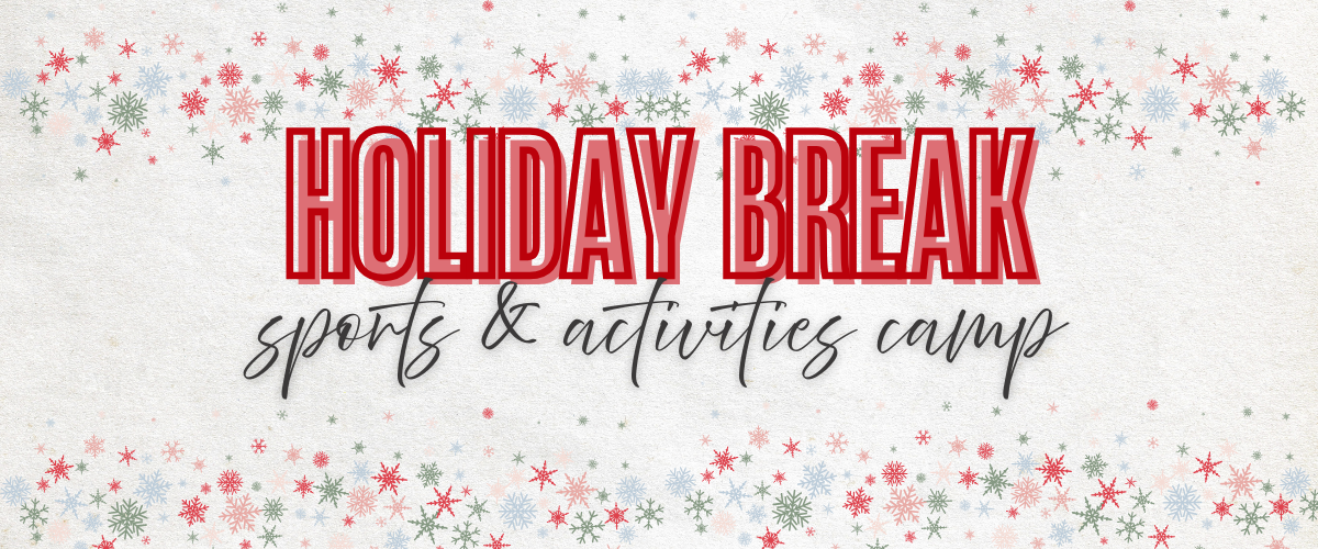 Holiday Break Sports & Activities Camp 