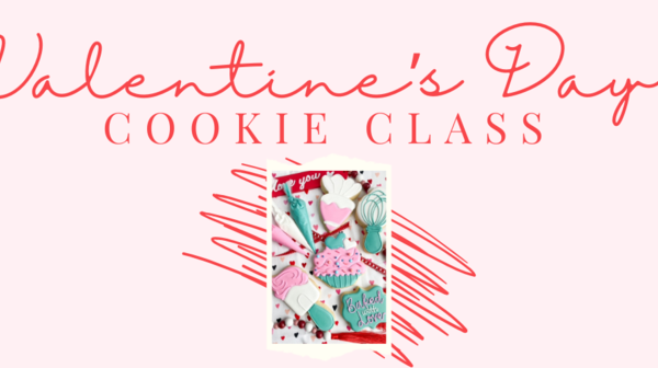 Valentine's Day Cookie Class